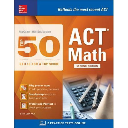 Mcgraw Hill Education Top 50 Act Math Skills For A Top