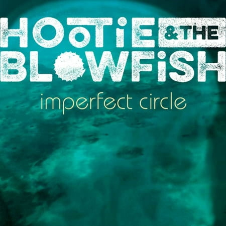 Hootie & Blowfish - Imperfect Circle - Vinyl (Best Of Hootie And The Blowfish)