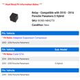 thumbnail image 2 of Relay - Compatible with 2010 - 2016 Porsche Panamera S Hybrid 2011 2012 2013 2014 2015, 2 of 2