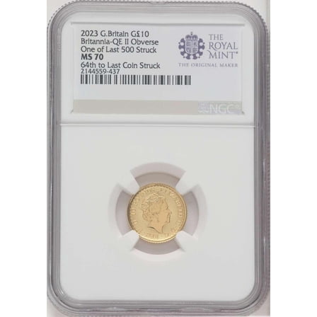 2023 £10 Gold Britannia-QE II Obverse NGC MS 70 One of Last 500 Struck - HAT765076041