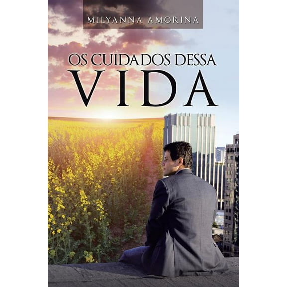 Os Cuidados Dessa Vida (Portuguese Edition)