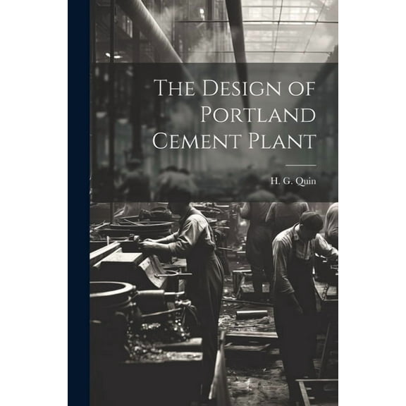 The Design of Portland Cement Plant (Paperback)