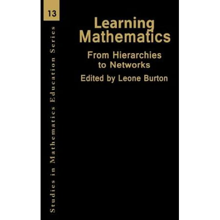 Learning Mathematics From Hierarchies To Networks - 
