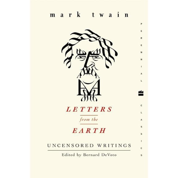 Perennial Classics Letters from the Earth: Uncensored Writings, Book 134, (Paperback)