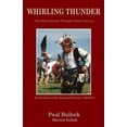 thumbnail image 2 of Whirling Thunder ONe Man's Journey Through Native America, 2 of 2