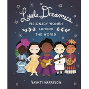 Pre-Owned Little Dreamers: Visionary Women Around the World (Little Leaders) Paperback