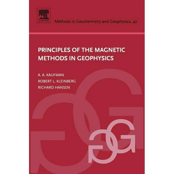 Principles of the Magnetic Methods in Geophysics, Book 42, (Hardcover)