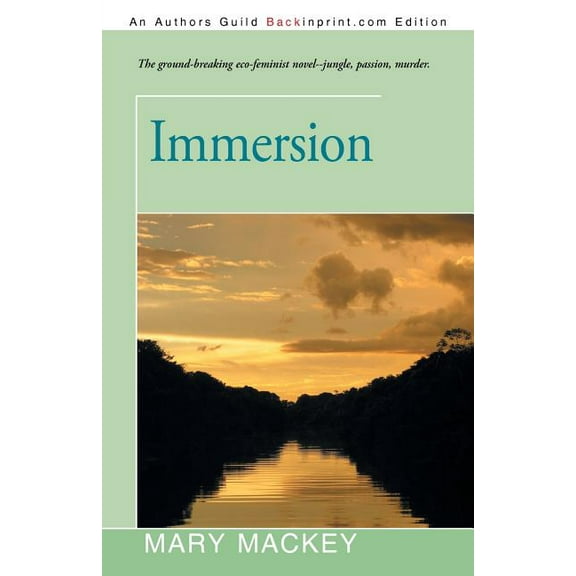 Immersion (Paperback) by Mary Mackey