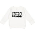 thumbnail image 2 of Inktastic Don't Make Me Call My Grammy Toddler Sweatshirt, 2 of 4