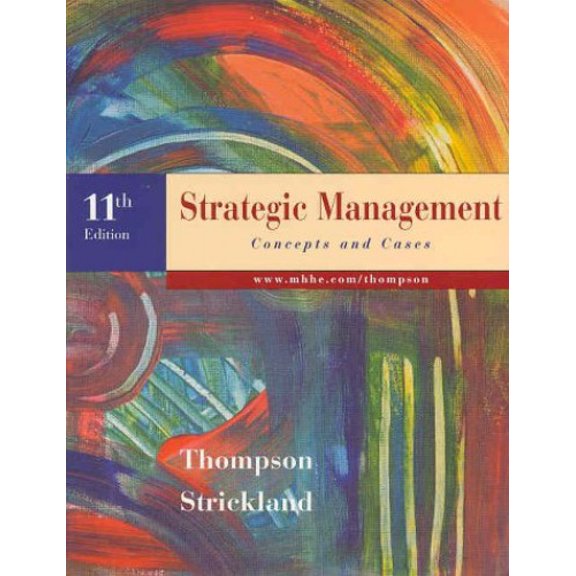 Pre-Owned Strategic Management: Concepts and Cases (Hardcover) 0073037141 9780073037141
