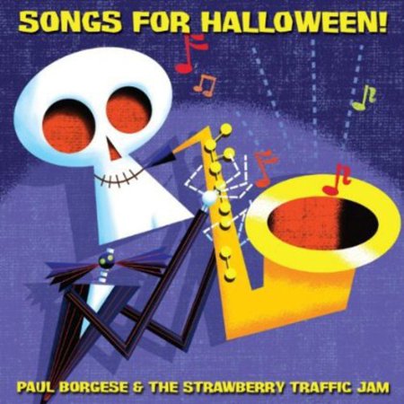 Paul Borgese & the Strawberry Traffic Jam - Songs for 
