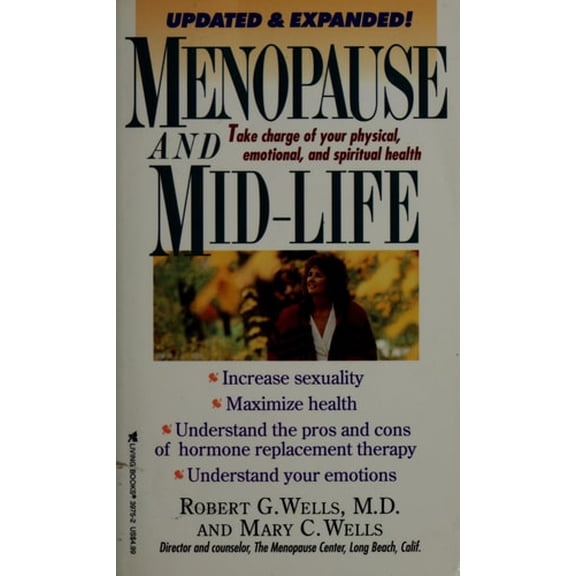 Pre-Owned Menopause and Mid-Life (Paperback) by Robert G Wells, Mary C Wells