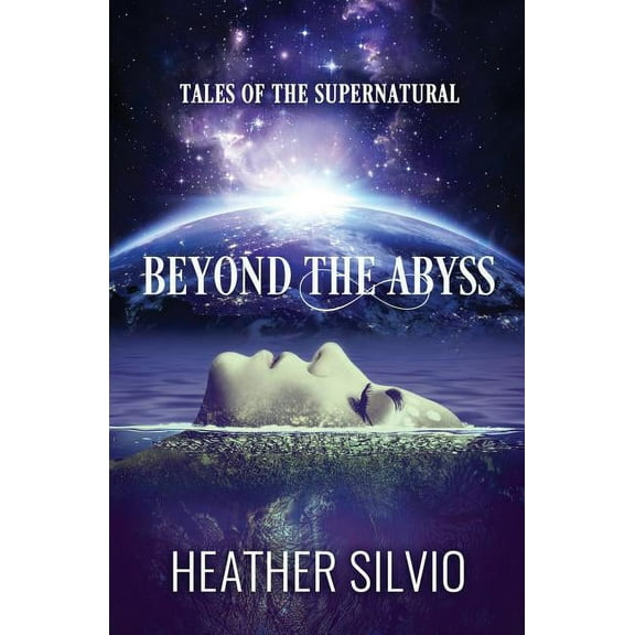 Beyond the Abyss: Tales of the Supernatural Paperback