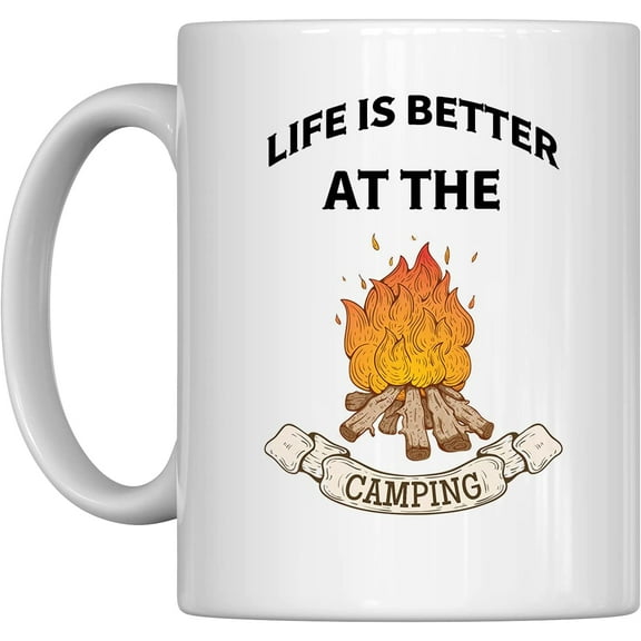 Life Is Better At The Campsite,Sarcastic Funny Coffee Mug,Cool Coffee Pot Mug,Nice Motivational And Inspirational Office Gift by Go Banners,White 11 Ounce Ceramic Coffee Mug