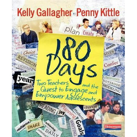 180 Days: Two Teachers and the Quest to Engage and Empower Adolescents (Paperback)