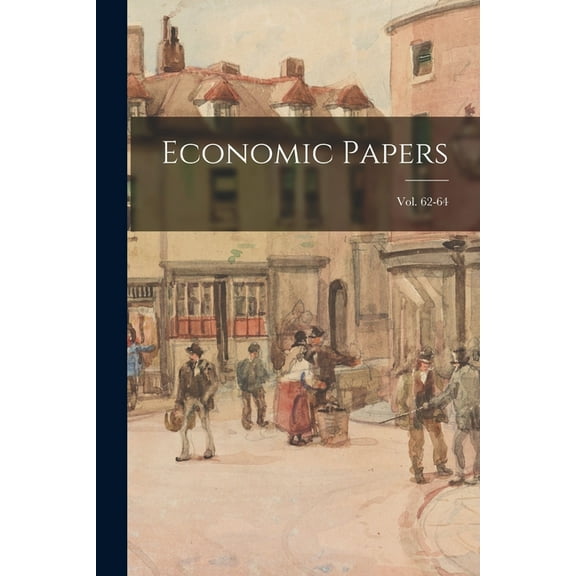 Economic Papers; vol. 62-64, (Paperback)
