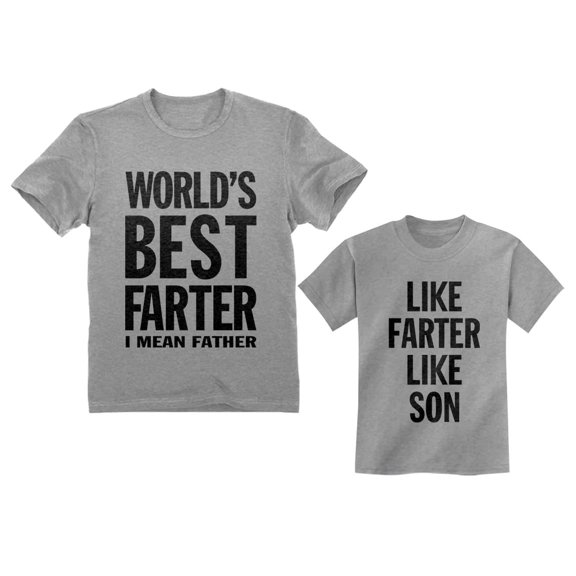 Best Farter I Mean Father, Like Farter Like Son Funny Dad & Me Matching Set Tees Dad Gray X-Large / Son Gray 2T