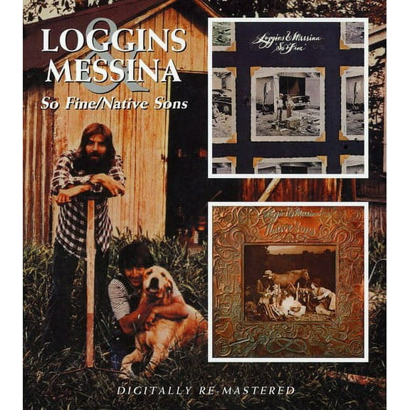 Loggins & Messina - So Fine / Native Sons - Music & Performance - CD
