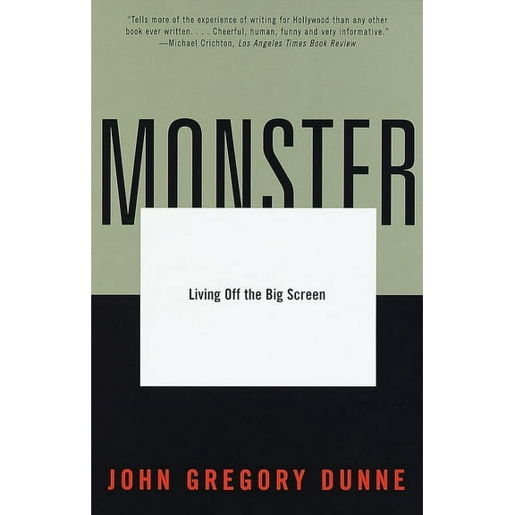Monster: Living Off the Big Screen, (Paperback)