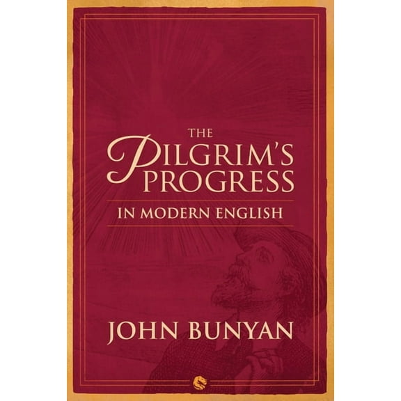 The Pilgrim's Progress in Modern English, (Paperback)