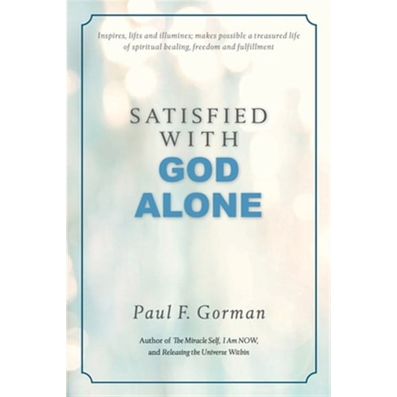 Satisfied with God Alone