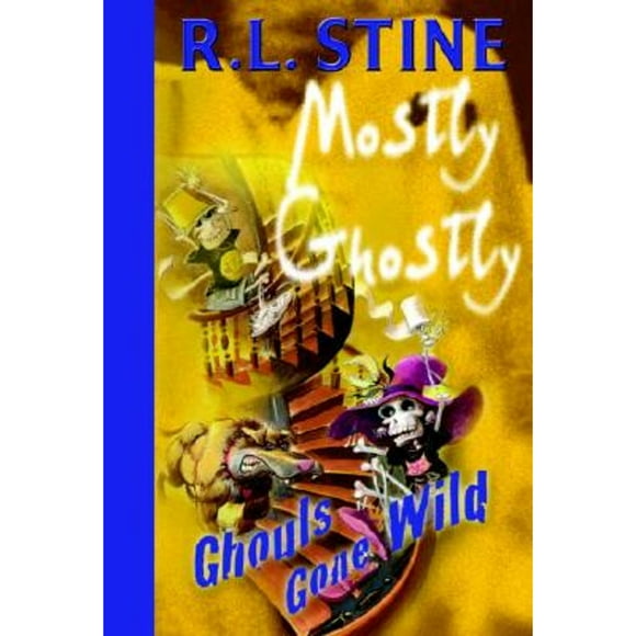 Pre-Owned Ghouls Gone Wild (Hardcover 9780385746922) by R L Stine