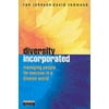 Diversity Incorporated: Managing People for Success in a Diverse World [Hardcover - Used]