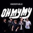 thumbnail image 1 of OneRepublic - Oh My My, 1 of 4