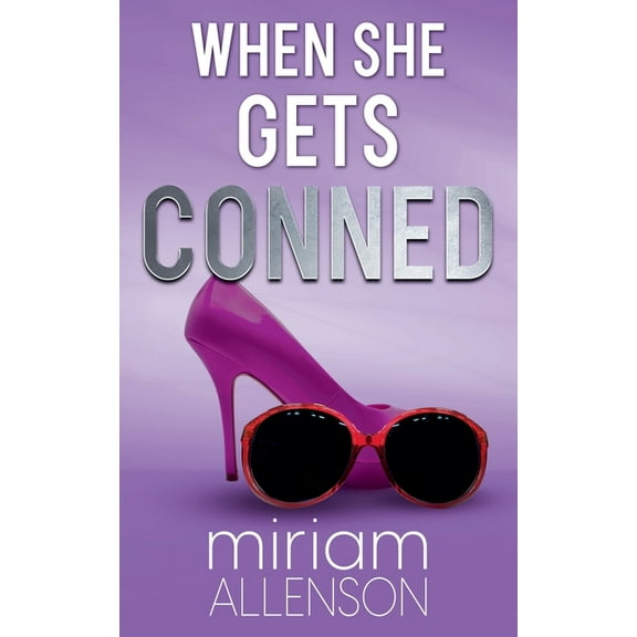 The Tootsie Goldberg Mysteries When She Gets Conned, Book 5, (Paperback)