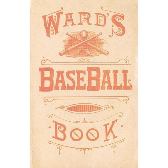 Ward's Baseball Book : How to Become a Player (Paperback)