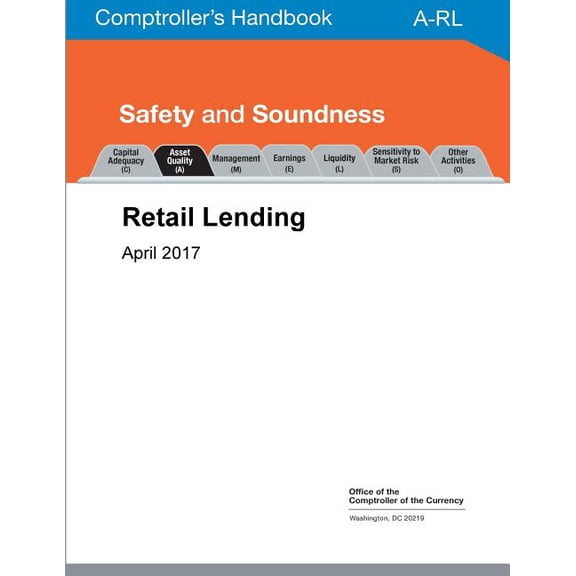 Comptroller's Handbook: Retail Lending, (Paperback)