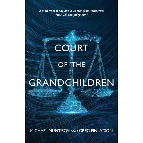 Court of the Grandchildren, (Paperback)
