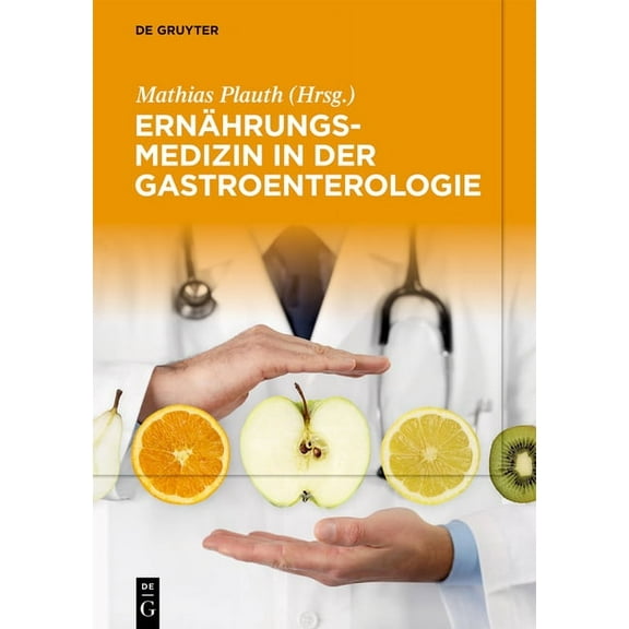 ErnÃ¤hrungsmedizin in Der Gastroenterologie, (Hardcover)