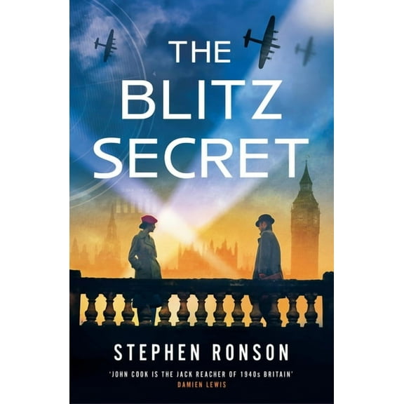 The Blitz Secret: A Totally Gripping Ww2 Historical Thriller, (Paperback)