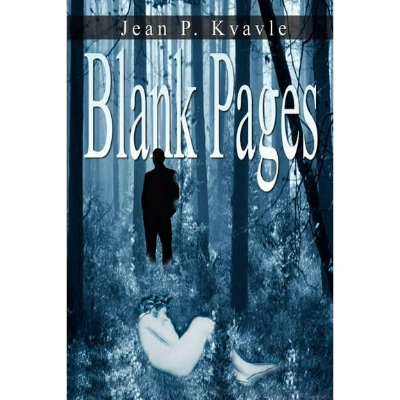 Blank Pages (Paperback) by Jean P Kvavle