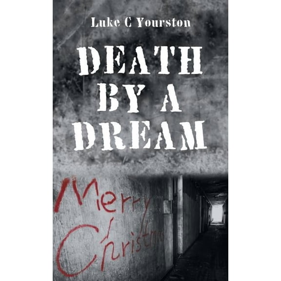 Death by a Dream