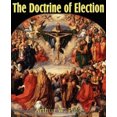 thumbnail image 2 of The Doctrine of Election, 2 of 2