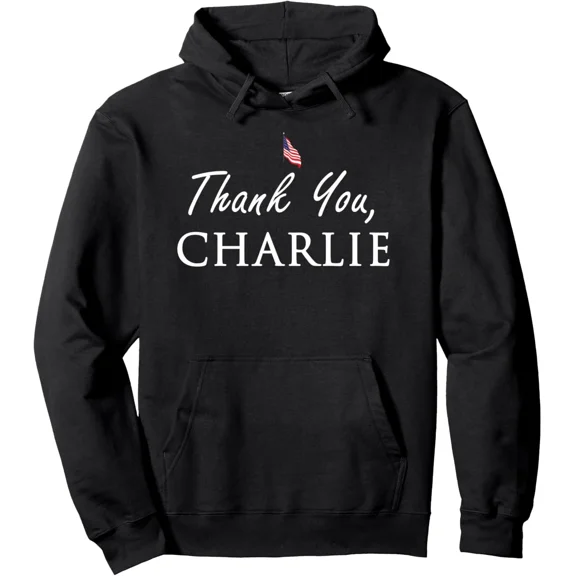 Thank You Charlie America Will Never Be the Same Tribute Message Hoodie Shirt, up to size 5XL