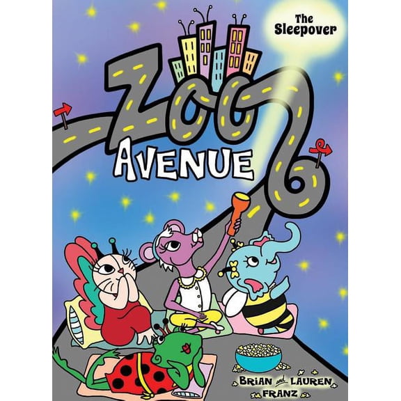 Zoo Avenue Zoo Avenue: The Sleepover, Book 3, (Hardcover)