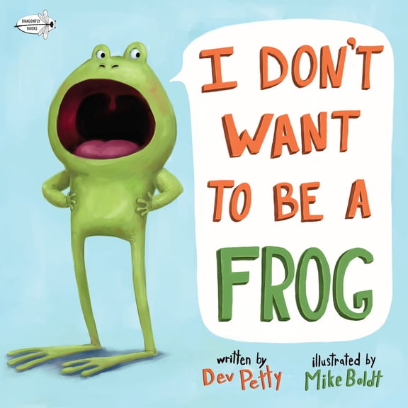 Pre-Owned I Don't Want to Be a Frog (Paperback) 1984852086 9781984852083