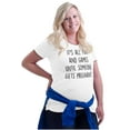 thumbnail image 3 of All Fun Until Someone Gets Pregnant Women's Maternity T Shirt Tee Brisco Brands 3X, 3 of 7
