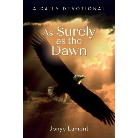 As Surely as the Dawn: A Daily Devotional, (Paperback)