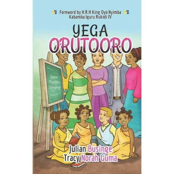 Black and White Interior: Yega Orutooro: Learn Rutooro Language (Paperback)