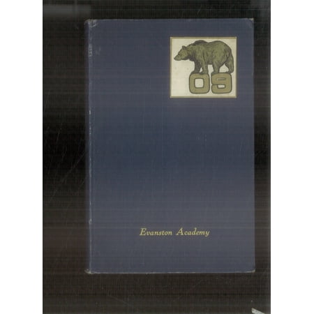 (Custom Reprint) Yearbook: 1909 Evanston Academy - Bear Yearbook (Evanston, IL)