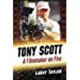 thumbnail image 1 of Tony Scott: A Filmmaker on Fire, 1 of 1