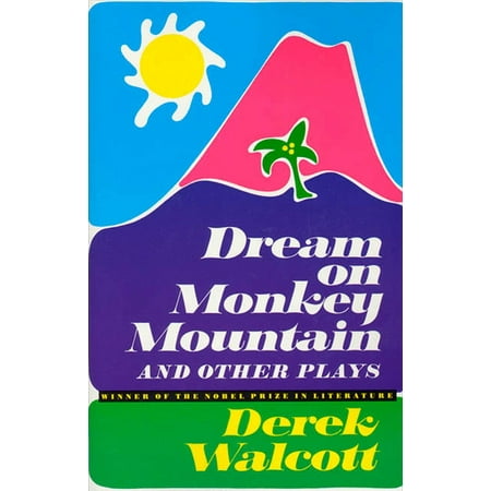 Dream on Monkey Mountain and Other Plays (Paperback)