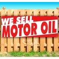 thumbnail image 1 of We Sell Motor Oil 13 oz Vinyl Banner With Metal Grommets, 1 of 4