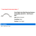 thumbnail image 2 of Front Right Axle Shaft Bearing Retainer - Compatible with 2013 - 2018 Ford C-Max 2014 2015 2016 2017, 2 of 2