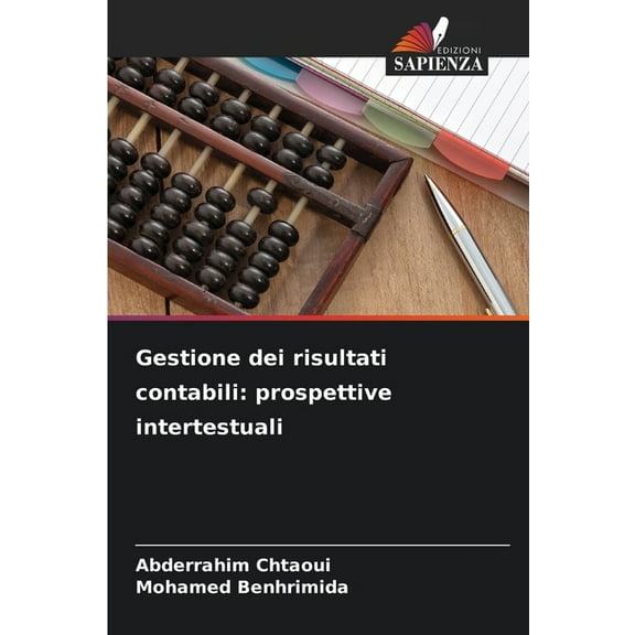 Gestione dei risultati contabili: prospettive intertestuali, (Paperback)