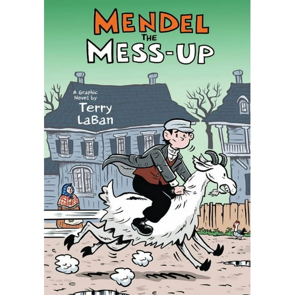 Mendel the Mess-Up, (Hardcover)